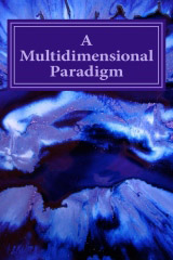 A Multidimensional Paradigm 1